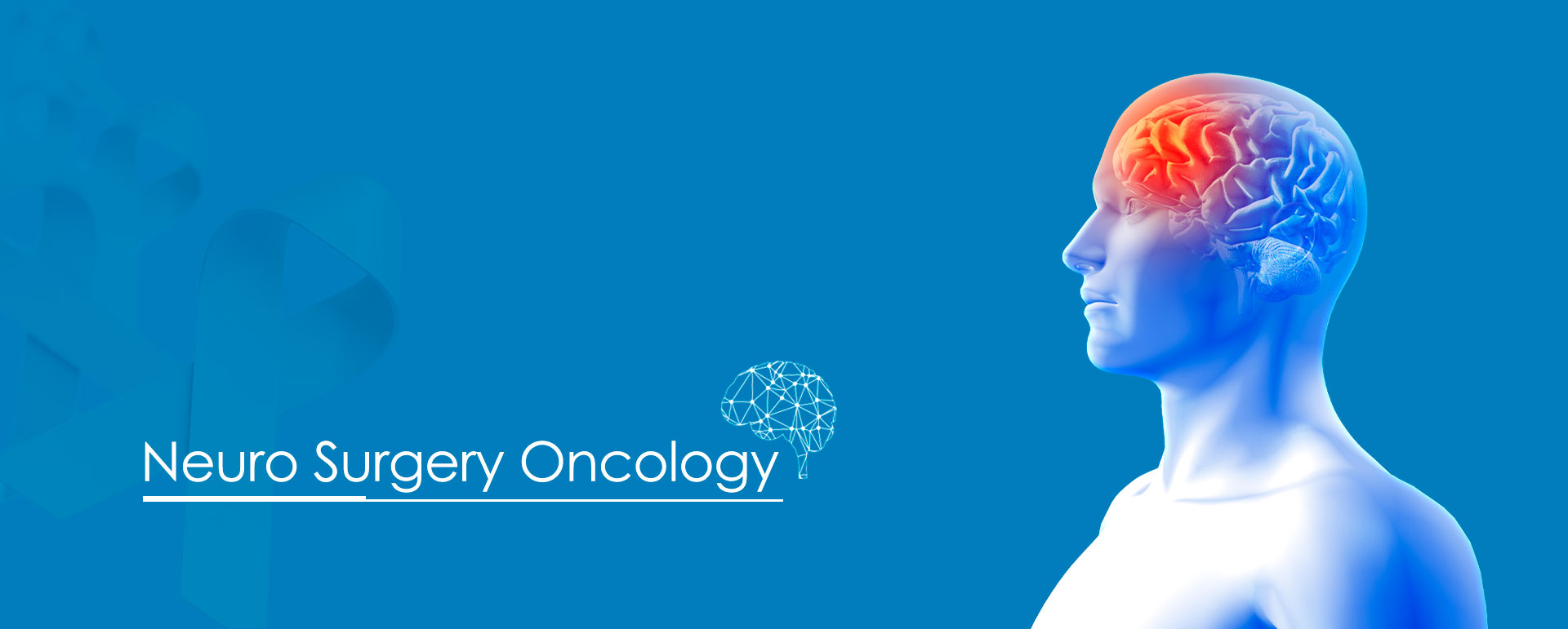 Neuro Surgery Oncology