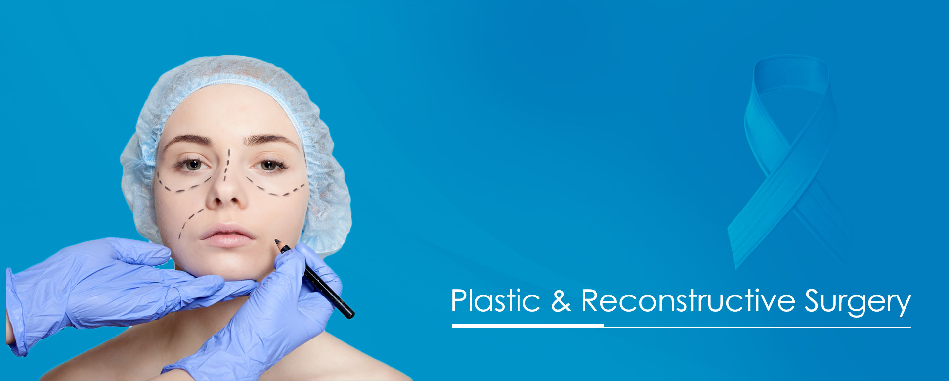 Plastic & Reconstructive surgery